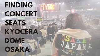 Finding Concert Seats at Kyocera Dome Osaka [upl. by Attenehs659]