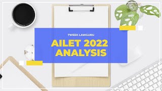 AILET 2022 Paper Analysis  Expected CutOffs [upl. by Etteragram]