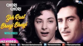 Yeh Raat Bheegi Bheegi 4K Lata Mangeshkar Manna Dey Duet Raj Kapoor Nargis  Chori Chori 1956 [upl. by Llehsyar]