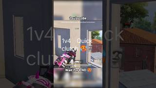 1vs4 Quick clutch 🫴👈 wait for END 1 subscribe 👈🥺 bgmi wait gaming [upl. by Laenej]