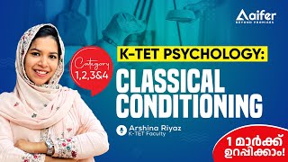 Classical Conditioning  Psychology  KTET category 12amp3 Aifer Education [upl. by Nolahs]