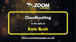 Kate Bush  Cloudbusting  Karaoke Version from Zoom Karaoke [upl. by Fitzpatrick]