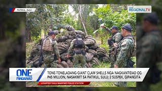 One Mindanao Tonetoneladang Taklobo nasakmit sa Patikul Sulu [upl. by Rimhsak]