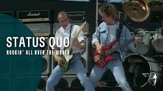 Status Quo  Rockin All Over The World Live At Knebworth [upl. by Martelle603]