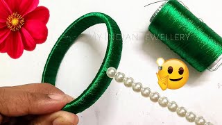 Thread Bangle Making New Model  Silk thread jewellery  Jewelry making [upl. by Tarsus]