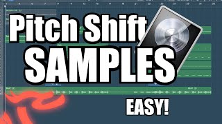 Pitch Shifting a Sample Without Changing its Speed  Logic Pro X Tutorial [upl. by Aitropal]