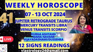 WEEKLY HOROSCOPES 0713 OCT 2024 Astrological Guidance for All 12 Signs by VL weeklyhoroscope [upl. by Neile]