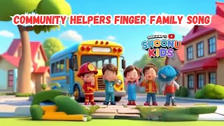 Community Helpers Finger Family Song 2024  Fun Educational Nursery Rhymes for Kids [upl. by Sobmalarah]