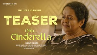 Ohh Cinderella Official Teaser  Anoop Menon  Renolze Rehman  Mallika Sukumaran  Dilsha Prasannan [upl. by Ahseer124]