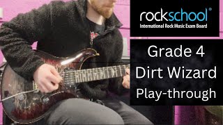 Rockschool Dirt Wizard Grade 4 Guitar playthrough with solo [upl. by Annavoeg]