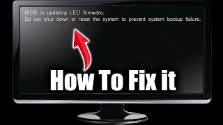 BIOS is updating LED firmware Do not shut down or reset the system to prevent system bootup failure [upl. by Jenn]