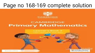 Cambridge primary mathematics learners book 2 page no 168169 [upl. by Ahseuqal]