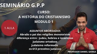 CURSO A HISTÓRIA DO CRISTIANISMO MODULO 1 Oconservome4su [upl. by Metts529]