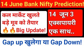 14 June Bank Nifty predication  tomorrow Bank Nifty predication  Gap up open hoga ya gap down [upl. by Centonze]