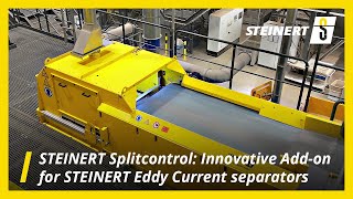 STEINERT Splitcontrol Increased sorting efficiency for STEINERT Eddy current seperators [upl. by Dat]