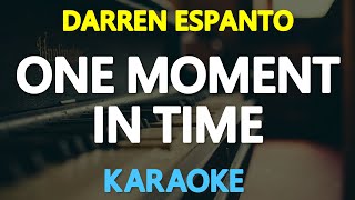 ONE MOMENT IN TIME  Darren Espanto Whitney Houston 🎙️  KARAOKE  🎶 [upl. by Rengia139]