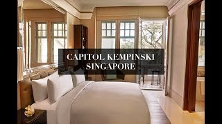 Hotel tour The Capitol Kempinski Hotel Singapore [upl. by Hollinger]