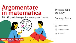 Webinar  Argomentare in matematica [upl. by Jaffe201]