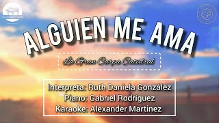 Ruth Daniela González  ALGUIEN ME AMA 432Hz Karaoke Alexander Martínez [upl. by Annavaig]