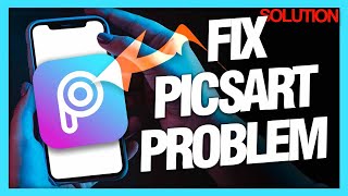 How to Fix Common Problems on the PicsArt App  Quick Solutions [upl. by Edmea]