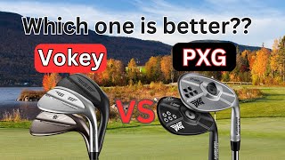 Titleist Vokey wedges VS PXG Sugar Daddy II wedges 2024 Review [upl. by Wightman]