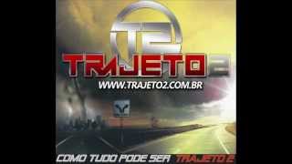 Trajeto 2  Como tudo pode ser [upl. by Irik]