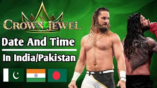 WWE Crown Jewel Date And Time In IndiaPakistan  Crown Jawel Details  wrestlekro [upl. by Gnud]