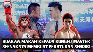 Duel Panas Master Kungfu Menantang Dewa Muay Thai Buakaw Dan Seenaknya Membuat Aturan Sendiri [upl. by Amethist]