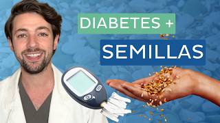 🌻 5 SEMILLAS para DIABETES 🌱 que te pueden AYUDAR recetas al final [upl. by Basilio551]