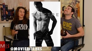 quotSpectrequot Movie Review  MovieBitches Ep 69 [upl. by Enived]