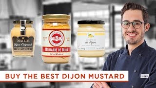 The Key to Buying the Best Dijon Mustard [upl. by Ennovad]