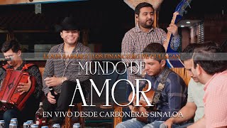 Mundo de Amor  Lenin Ramirez y Los Financieros de Culiacan [upl. by Nosnah]