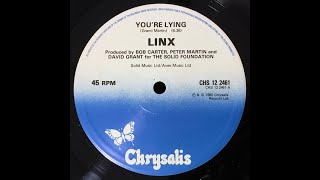 Linx  Youre Lying1980 [upl. by Tynan15]