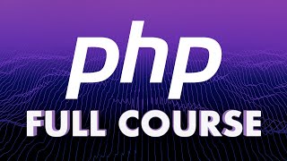 PHP Tutorial for Beginners  Full Course  OVER 7 HOURS [upl. by Ycnuahc]