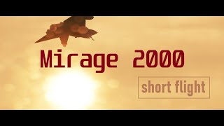 Mirage 2000  short flight over Creech AFB [upl. by Anirehs]