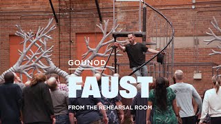 Gounods FAUST  From the Rehearsal Room [upl. by Ykceb526]