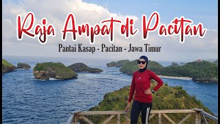 Wisata Pacitan  Raja Ampat Pacitan Pantai Kasap [upl. by Labanna953]