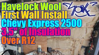 How to install Havelock wool in your Chevy Express Van [upl. by Nileve]