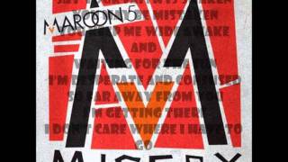 Maroon 5  Misery Lyrics [upl. by Gnet]