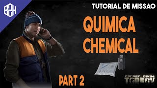 Química PT2  Chemical Part 2  Skier Task Guide  Escape From Tarkov [upl. by Tersina]