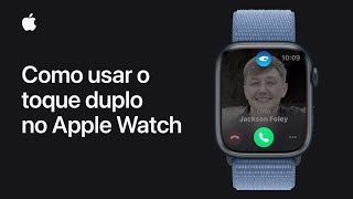 Como usar o toque duplo no Apple Watch  Suporte da Apple [upl. by Kline]