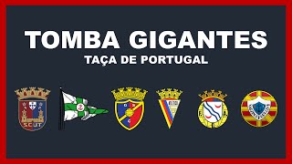 OS TOMBA GIGANTES DA TAÇA DE PORTUGAL [upl. by Venezia]