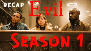 Evil  Season 1 Recap [upl. by Hallee]