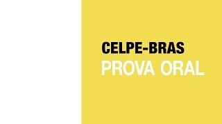 Prova Oral CelpeBras  Simulado [upl. by Fries]