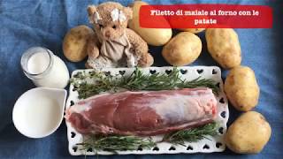 Filetto di maiale al forno con le patate [upl. by Nonnelg]