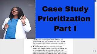 Case Study Prioritization Part I [upl. by Dlabihcra]