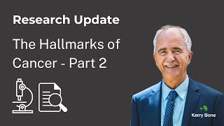 Research Updates The Hallmarks of Cancer Part 2 [upl. by Acimahs]