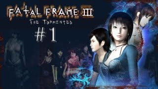 THE FINAL JOURNEY BEGINS  Fatal Frame 3 PS3PSN  Part 1 [upl. by Kermie]