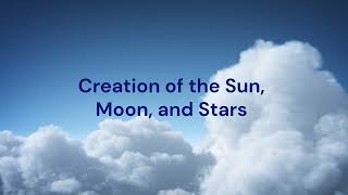 Creation of the Sun Moon and Stars  Genesis 11419 [upl. by Carena]