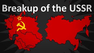 The Breakup of the Soviet Union Explained [upl. by Quitt]